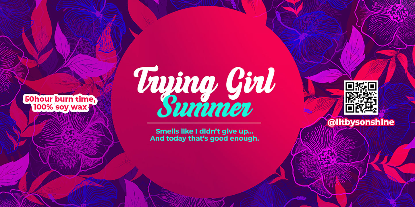 Trying Girl Summer