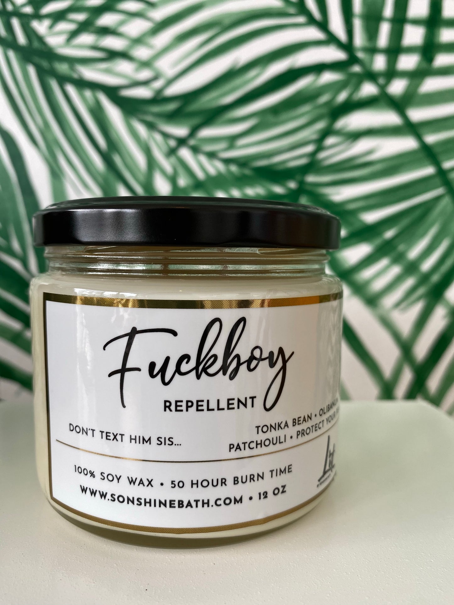 Fuckboy Repellent